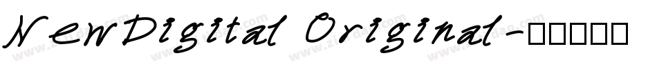 NewDigital Original字体转换